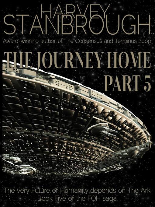 Title details for The Journey Home by Harvey Stanbrough - Available